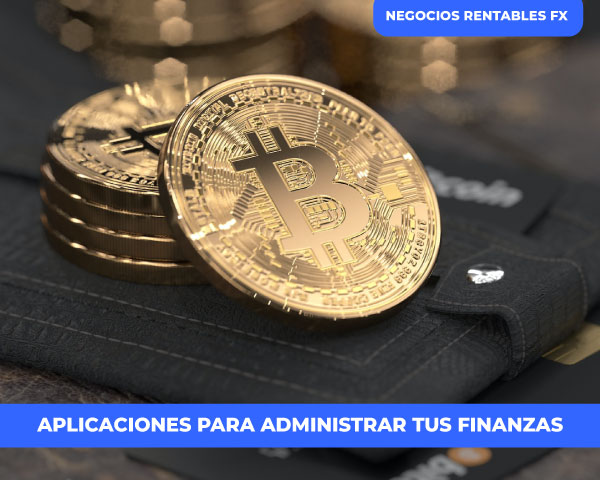 Las Mejores Aplicaciones Para Administrar Tus Finanzas