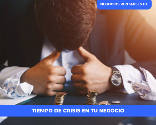 Identifica el problema en tiempo de crisis en tu negocio 2024