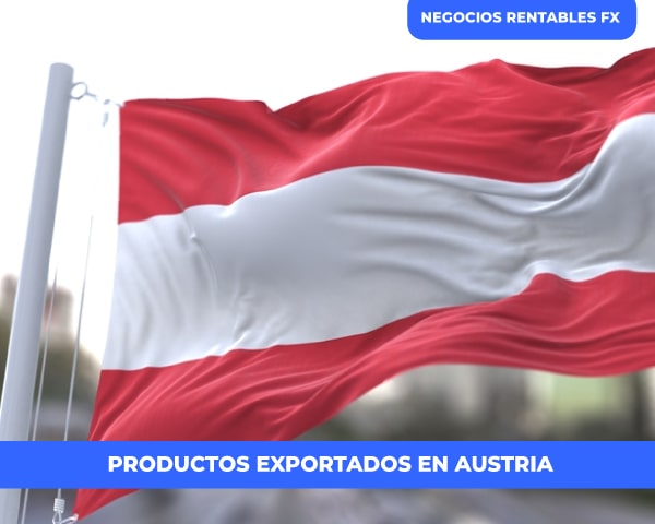 Cuales son los productos que exporta Austria