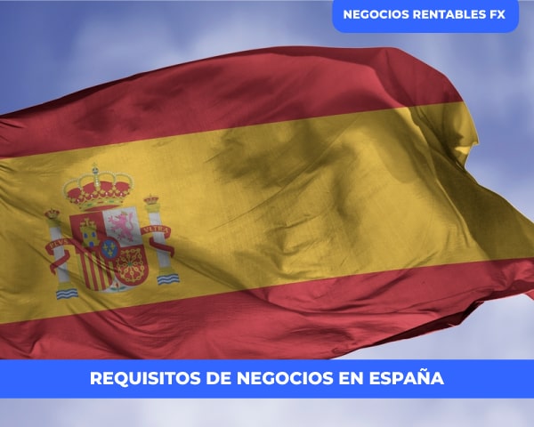 Requisitos en España