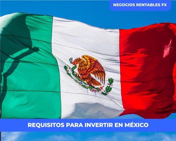 Requisitos en Mexico