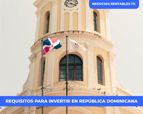 Requisitos para iniciar negocio en republica dominicana