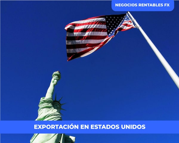 exportacion Estados Unidos